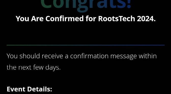 Early Bird Registration for RootsTech 2024 is now Open!!!