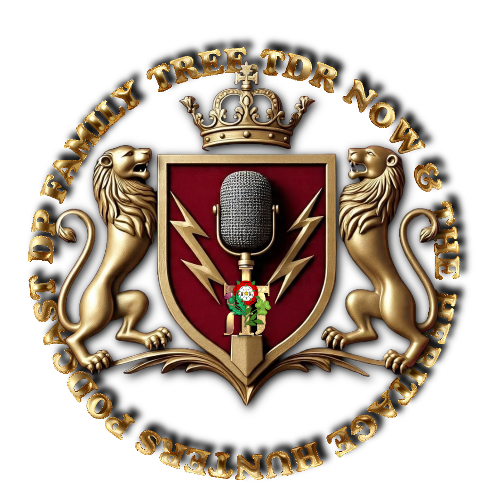 DP Family Tree & The Heritage Hunters Podcast ANNOUNCEMENT